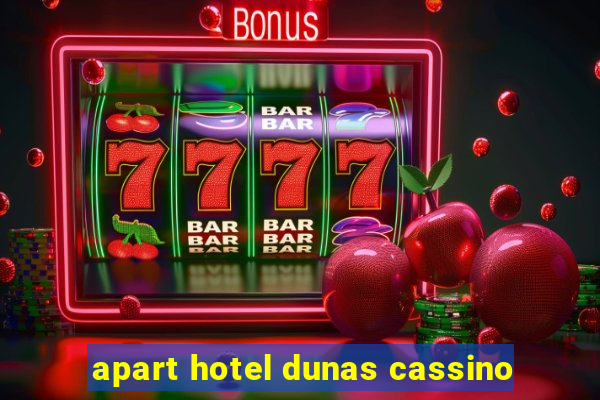 apart hotel dunas cassino